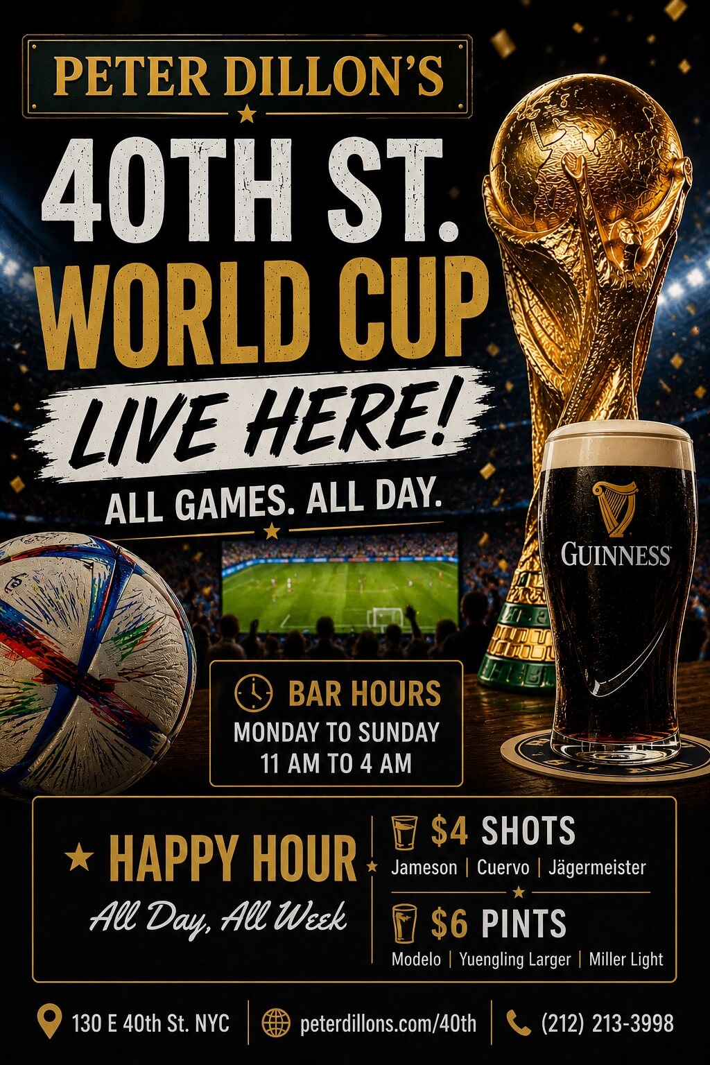 World Cup live viewing at Peter Dillon’s 40th Street NYC with soccer matches, all-day happy hour, drink specials, and sports bar atmosphere.